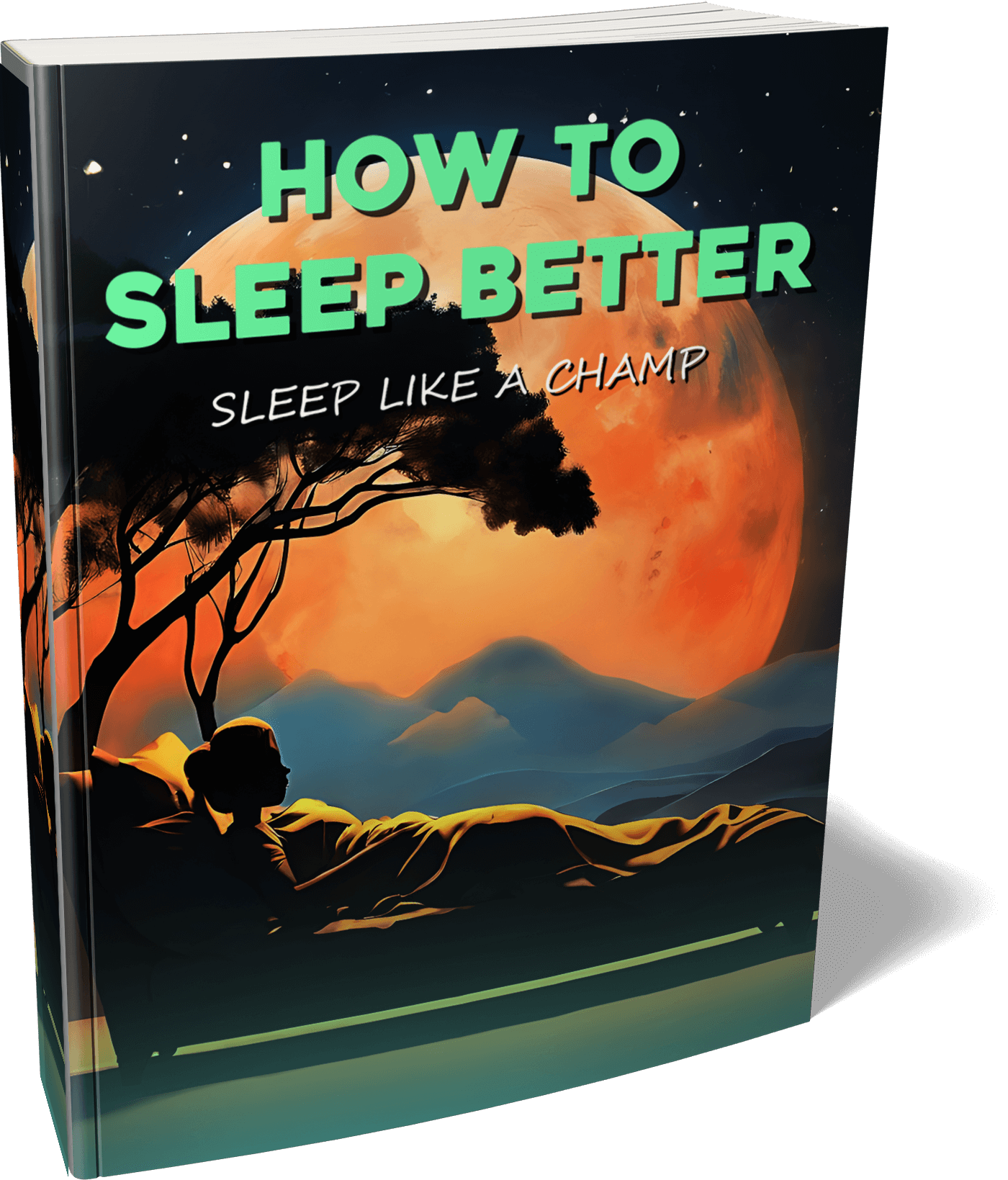 How To Sleep Better
 